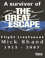 New Zealand pilot Mick Shand took part in the effort to tunnel out of a German prisoner of war camp in 1943, dubbed the ''Great Escape''. Nearly all the 76 RAF who escaped were caught and 50 were shot on Hitler's orders.